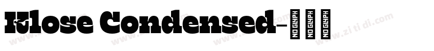 Klose Condensed字体转换